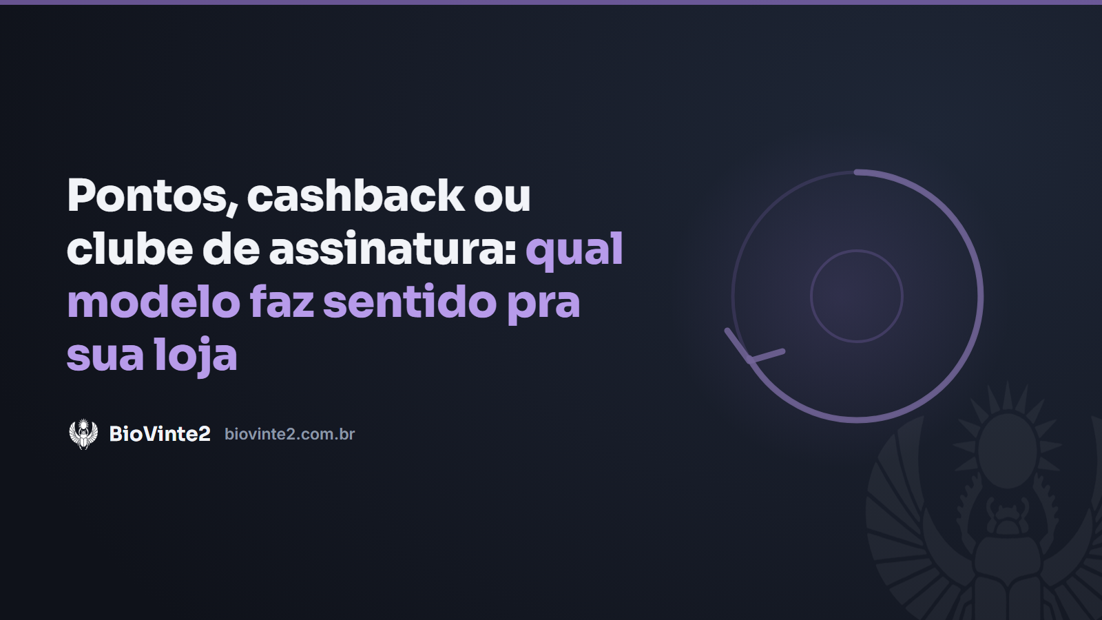 Pontos, cashback ou clube de assinatura: qual modelo faz sentido pra sua loja