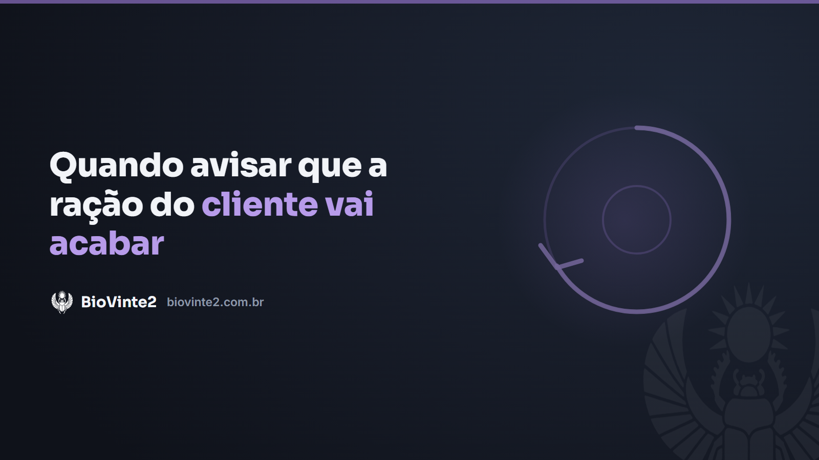 Quando avisar que a ração do cliente vai acabar