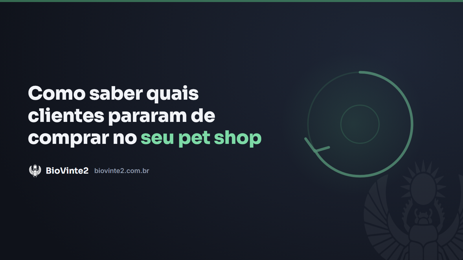 Como saber quais clientes pararam de comprar no seu pet shop