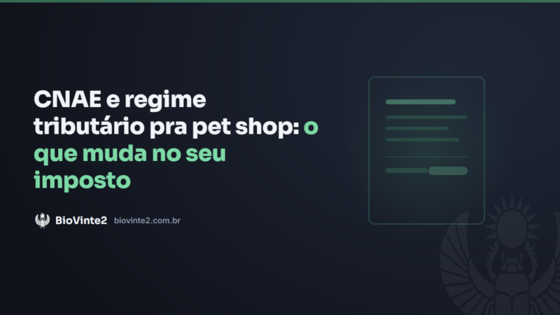 CNAE e regime tributário pra pet shop: o que muda no seu imposto