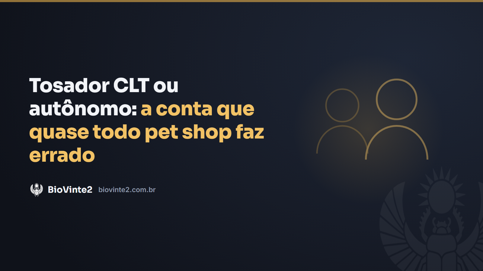 Tosador CLT ou autônomo: a conta que quase todo pet shop faz errado