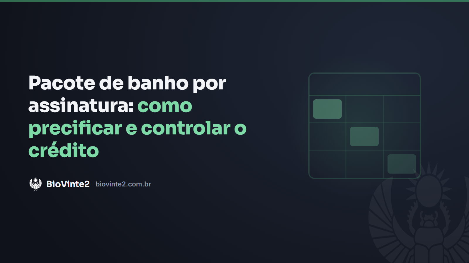 Pacote de banho por assinatura: como precificar e controlar o crédito